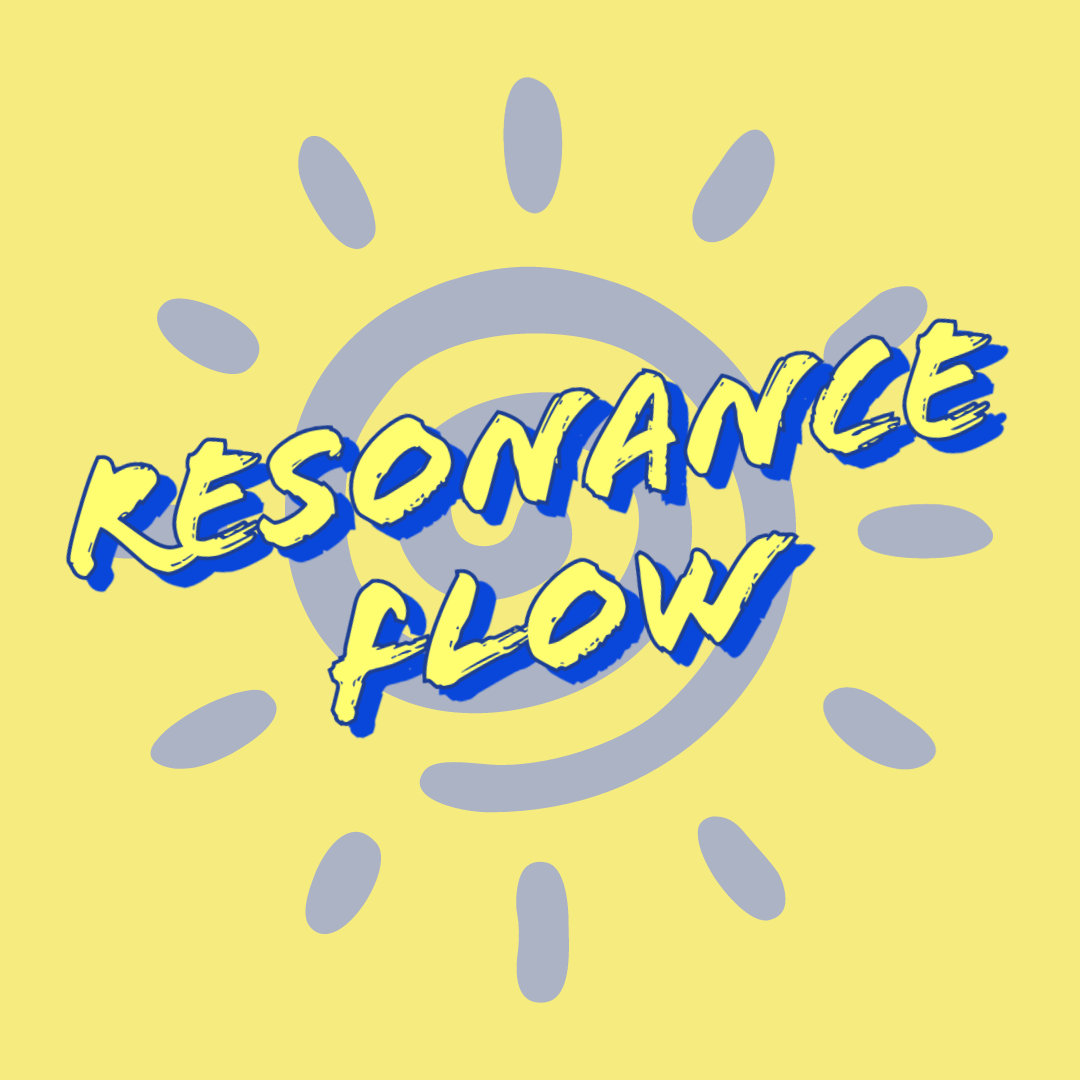 Welcome to Resonance Flow